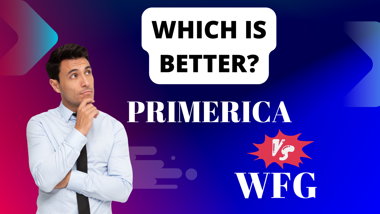 Primerica or WFG